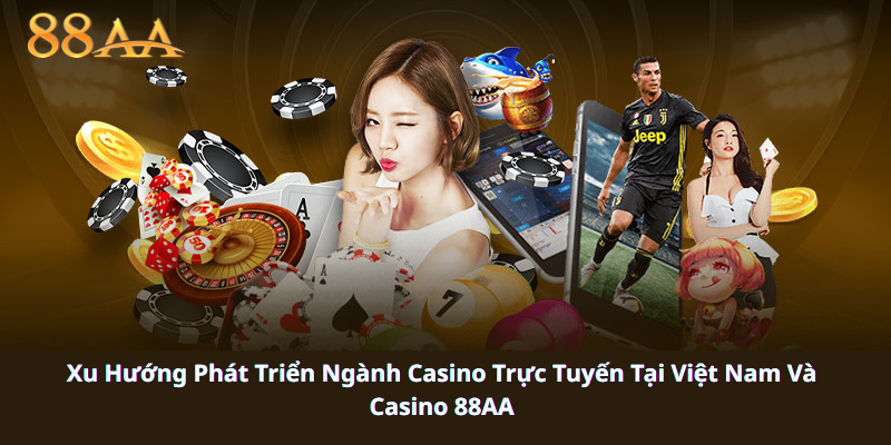 lý do nên chọn casino 88aa lý do nên chọn casino 88aa